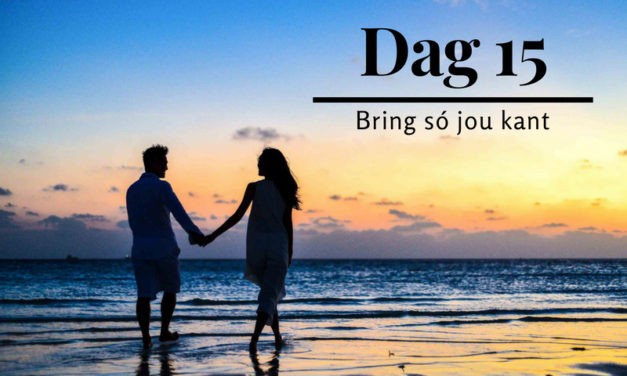 21 dae tot ‘n gelukkige huwelik: Dag 15