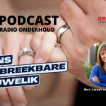 Podcast: Maak jou huwelik onbreekbaar