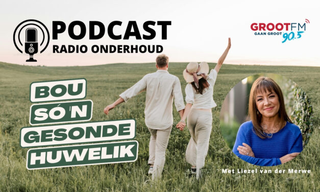 Podcast: Bou gesonde verhoudings